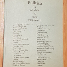 Politica in intrebari cu/fara raspunsuri de Serban Milcoveanu