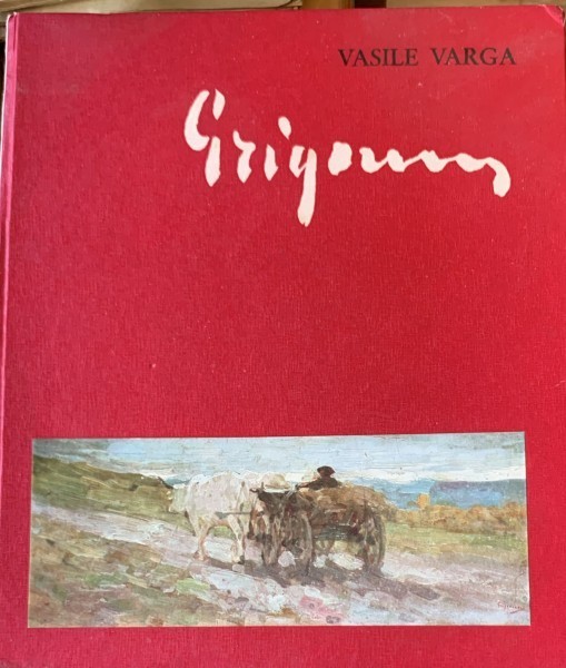 Album Nicolae Grigorescu - Vasile Varga