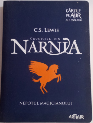 Cronicile din Narnia - C. S. LEWIS-vol. 16 foto