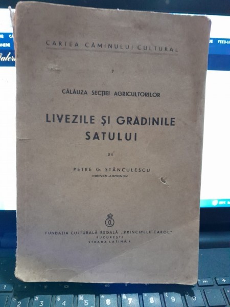 Livezile si gradinile satului Petre G. Stanculescu