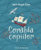 Corabia copiilor | Mario Vargas Llosa, Curtea Veche Publishing