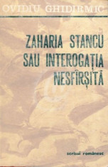 Zaharia Stancu sau interogatia nesfarsita (1977) foto