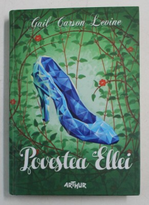 POVESTEA ELLEI de GAIL CARSON LEVINE , 2015 foto
