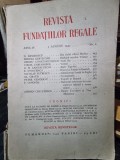 Revista Fundatiilor Regale Anul IV 1 August 1937 Nr. 8