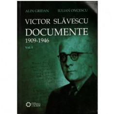 Victor Slavescu - Documente (1909-1946) Vol. I-II foto