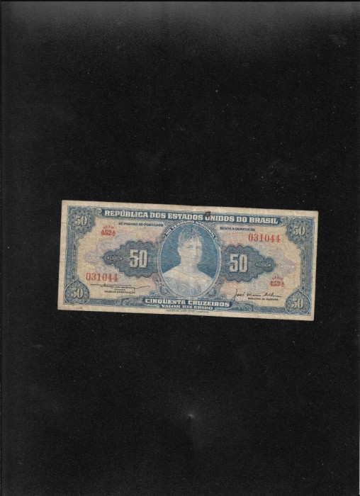 Rar! Brazilia 50 cruzeiros 1956 (59) seria031044 valor recebido