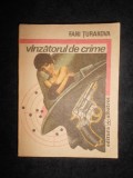 Fani Turakova - Vanzatorul de crime