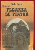 Radu Felix, "Floarea de piatra" - 1988