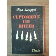 CUPTOARELE LUI HITLER de OLGA LENGYEL , 1986