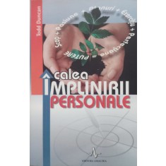 Calea Implinirii Personale - Todd Duncan ,556387