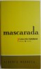Mascarada - Alberto Moravia - Roman Beletristica