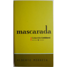 Mascarada &ndash; Alberto Moravia