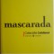 Mascarada &ndash; Alberto Moravia