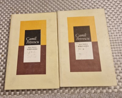 Doctrina substantei 2 volume Camil Petrescu foto