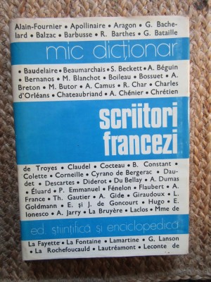 Mic dictionar Scriitori francezi 1978 foto