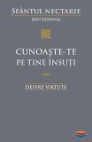 Carte anticariat Cunoaste-te pe tine insuti Despre virtute Nectarie de Eghina stare buna