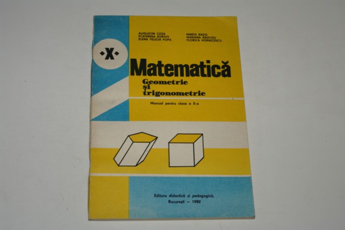 Geometrie si trigonometrie - manual clasa a X a - Cota
