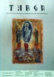 Tabor. Revista de cultura si spiritualitate romaneasca, anul XIII, nr. 12,