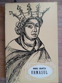 Urmasul- Mihail Calmicu foto
