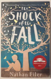 THE SHOCK OF THE FALL by NATHAN FILER , 2014