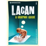 Introducing Lacan: A Graphic Guide