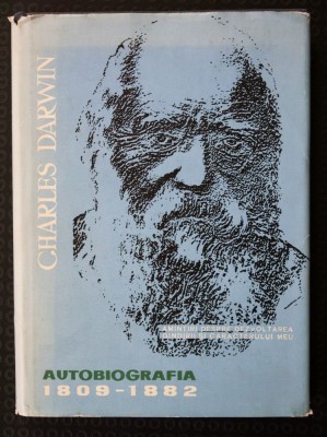 Charles Darwin - Autobiografia (1809-1882) (Amintiri despre dezvoltarea g&amp;acirc;ndirii foto