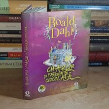 ROALD DAHL - CHARLIE SI FABRICA DE CIOCOLATA , ARTHUR , 2012 ( CARTONATA ) *