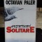 AVENTURI SOLITARE - OCTAVIAN PALER