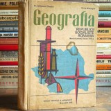 GEOGRAFIA Rom&acirc;niei, Republicii Socialiste Rom&acirc;nia RSR Claudiu Giurcăneanu, Gheorghe Ghica Manual de Geografie pentru Clasa a 8 VIII-a Hărți Ilustrații, 1975, Clasa 8, Didactica si Pedagogica