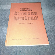 ZANKOV - INTERACTIUNEA DINTRE CUVANT SI INTUITIE IN PROCESUL DE INVATAMANT 1957
