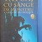 TATUAJ CU SANGE DE MONSTRU. CARTEA INTAI: ORFANUL-D.M. CORNISH-245817