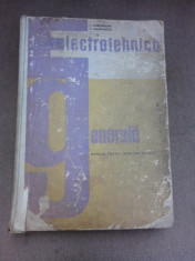 Electrotehnica generala, manual pentru scoli de maistri - I. Corodeanu foto