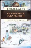 O CURIOZITATE FARA MARGINI. CUM AM DEVENIT OM DE STIINTA-RICHARD DAWKINS-341738