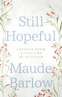 Still Hopeful: Lessons from a Lifetime of Activism foto
