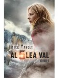 Cumpara ieftin Al 5-lea val. Seria Al 5-lea val. Volumul 1/Rick Yancey