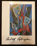 ALBUM PICTORUL RUDOLF RYBICZKA ( dedicatie catre pictorul Dragos Morarescu ) , 1989