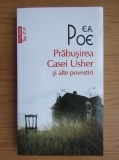 E. A. Poe - Prăbușirea Casei Usher și alte povestiri, Polirom