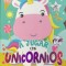 A jugar con unicornios (Cum sa te joci cu un unicorn- carte de colorat si cu autocolante, in spaniola)