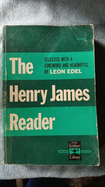 The Henry James Reader - Leon Edel