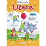 Caligrafie: Litere - Clasa 1 - Editura Erc Press