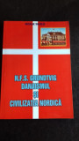 N.F.S. GRUNDTVIG DANAISMUL SI CIVILIZATIA NORDICA -NICOLAE SACALIS