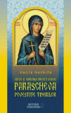 Viața și minunile Preacuvioasei Parascheva povestită tinerilor - Paperback brosat - Prof. Vasile Nechita - Meteor Press