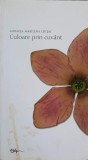 Culoare Prin Cuvant - Mihaela Chitac - Poezie - Editura Didactica 2006 - 166 Pagini
