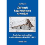 &Eacute;p&iacute;t&eacute;szeti hagyom&aacute;nyunk nyom&aacute;ban - Gr&aacute;fik Imre