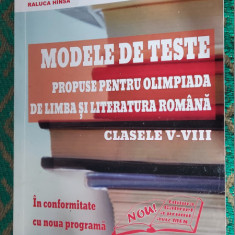 MODELE DE TESTE PROPUSE PENTRU OLIMPIADA DE LIMBA SI LIT ROMANA CLASELE V-VIII