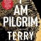 I Am Pilgrim: A Thriller
