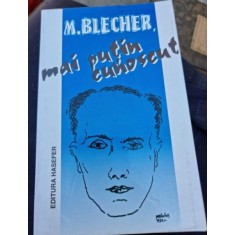 M. Blecher - Mai putin cunocut