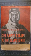 CEI SAPTE STALPI AI INTELEPCIUNII- T.E. LAWRENCE foto