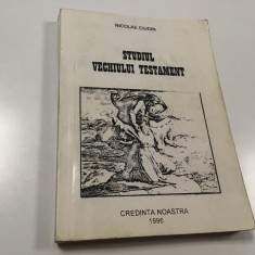 PR.PROF. NICOLAE CIUDIN, STUDIUL VECHIULUI TESTAMENT