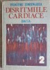 Disritmiile Cardiace Vol. 2 Tahidisritmiile - Dumitru Zdrenghea, Dacia 1991, Carte Medicina